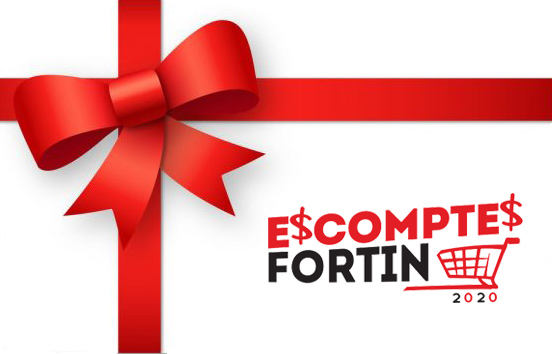 Carte cadeau ESCOMPTES FORTIN 2020